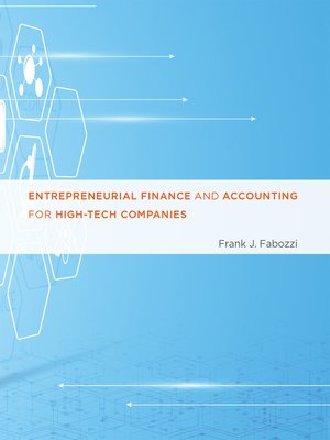 cover image of Entrepreneurial Finance and Accounting for High-Tech Companies